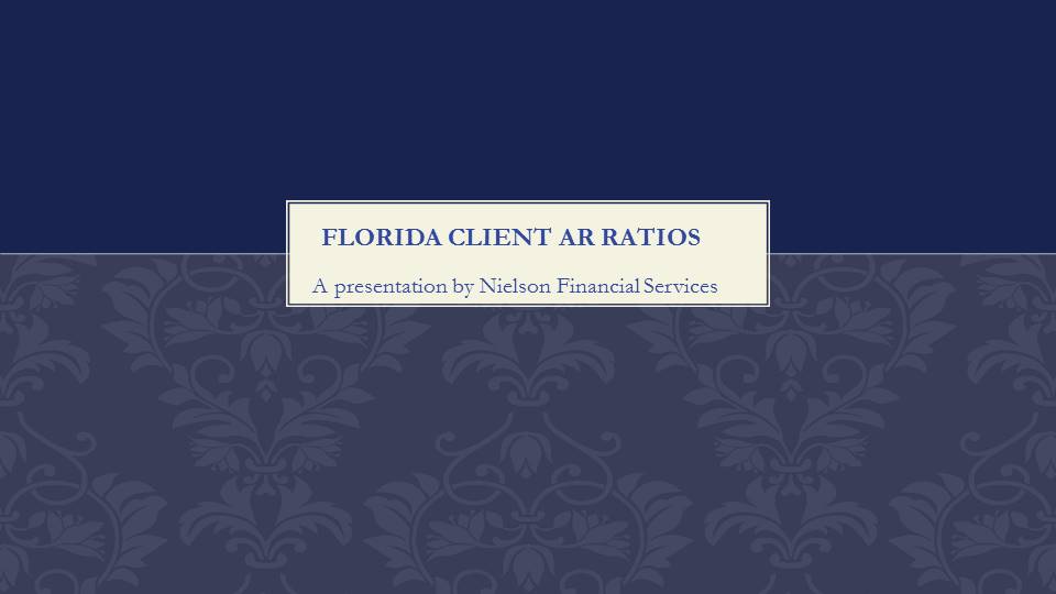 Florida Client #1 Financial Results