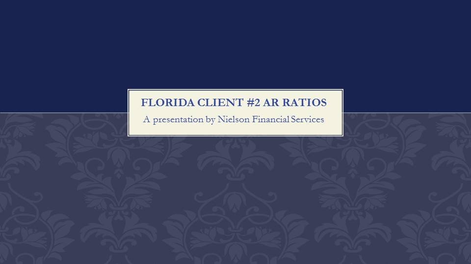 Florida Client #2 Financial Results